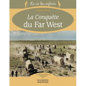 La conquête du Far West